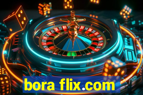 bora flix.com